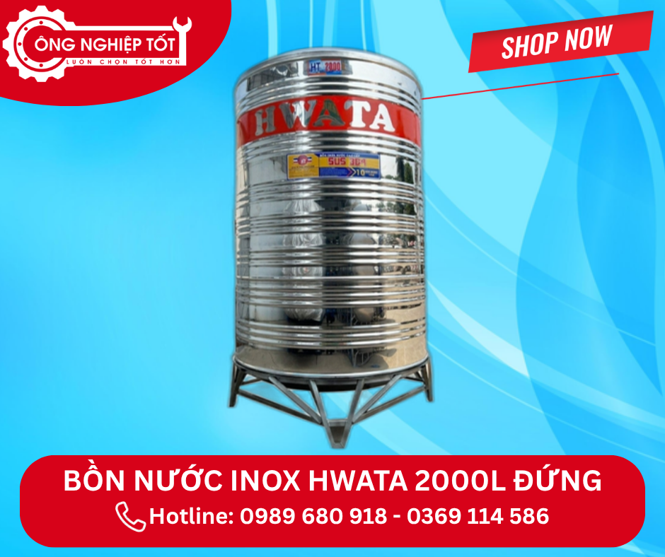 Địa chỉ mua Bồn Nước Inox Hwata 2000L Đứng chính hãng, giá tốt